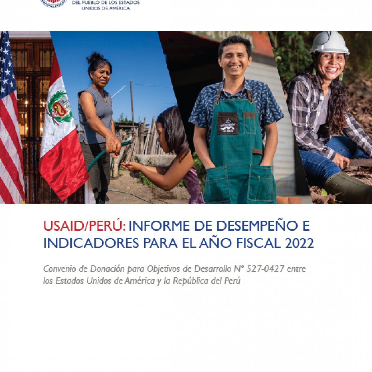 USAID Peru 2022 - Cover - A photo of the US and Peruvian flags