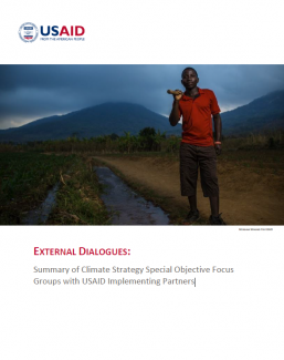 Cover for External Dialogues: Summary of Climate Strategy Special Objective Focus Groups with USAID Implementing Partners