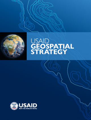 Cover photo for the USAID Geospatial Strategy featuring an image of a globe