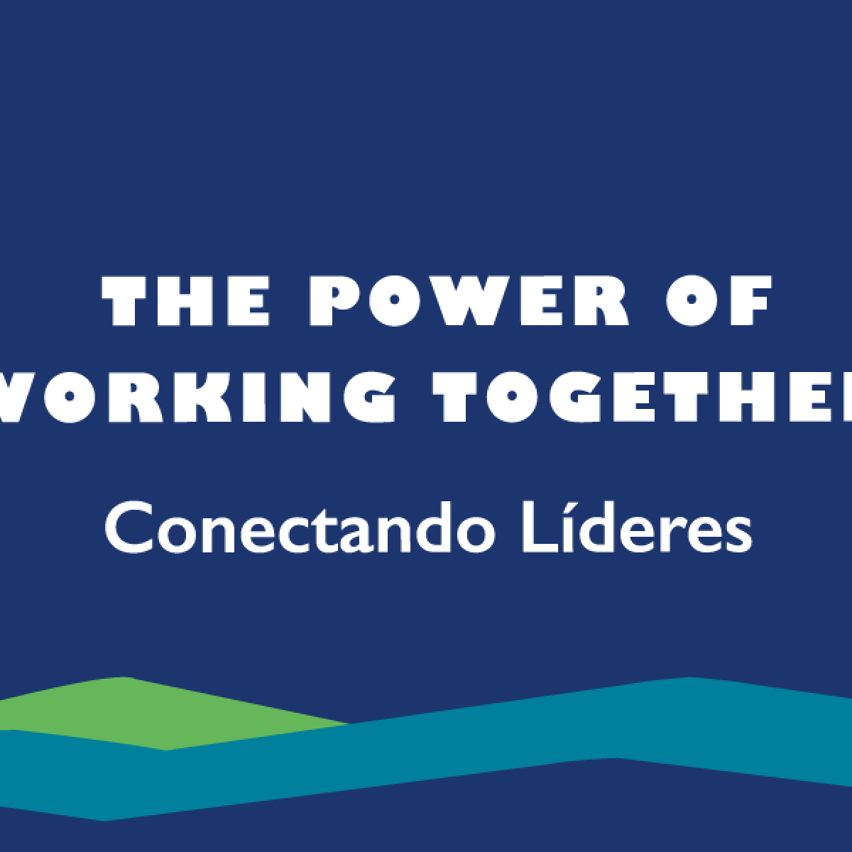 Banner for the event. It says: "The power of working together" with a blue background