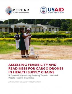  Assessing Feasibility And Readiness For Cargo Drones In Health Supply Chains cover image