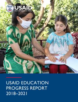 USAID Education Progress Report 2018–2021