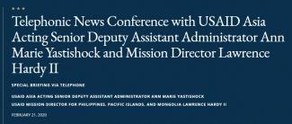 Telephonic News Conference with USAID Asia Acting Senior Deputy Assistant Administrator Ann Marie Yastishock and Mission Director Lawrence Hardy II