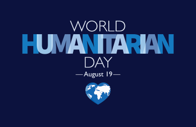 World Humanitarian Day. August 19. Click to view World Humanitarian Day
