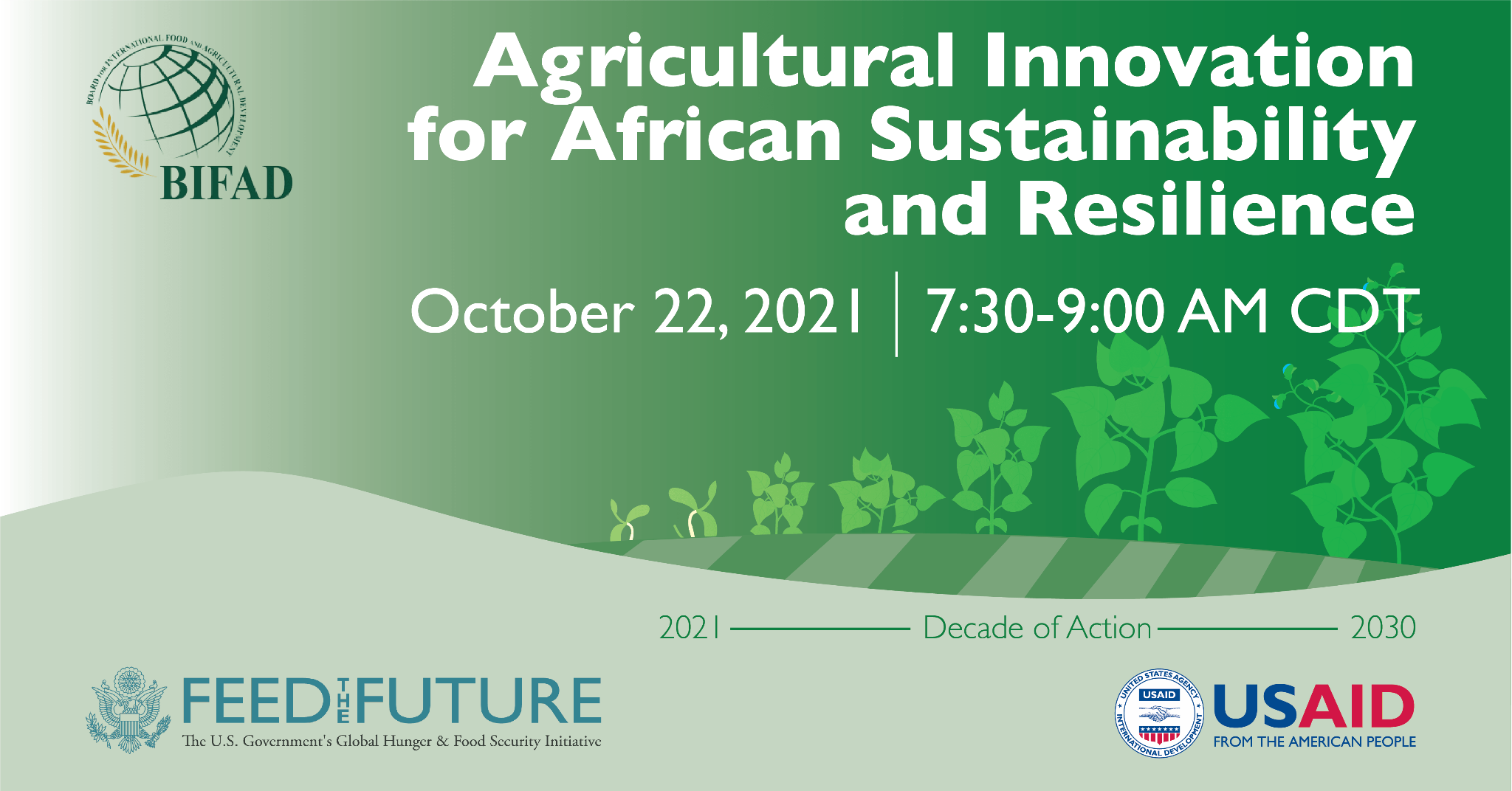 Agricultural Innovation for African Sustainability and Resilience. October 22, 2021, 7:30 - 9:00 am CDT