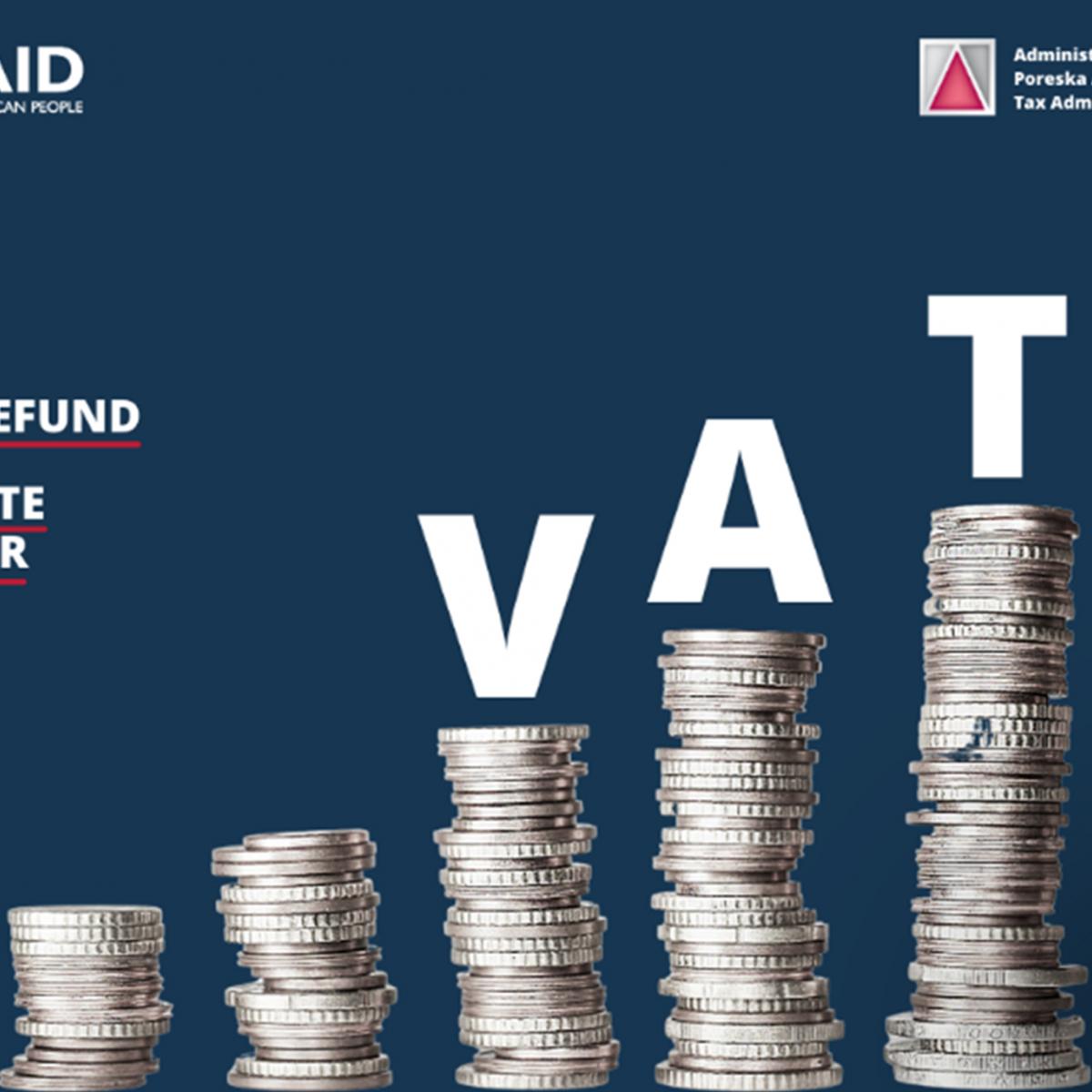 Faster Value-Added Tax (VAT) Refunds Builds Taxpayer Trust and Increases Government Revenue