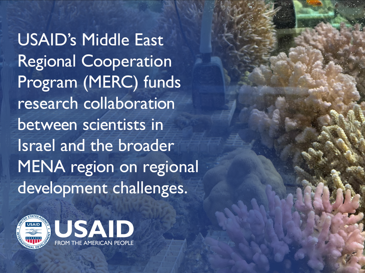 USAID's Middle East Regional Cooperation Program (MERC) funds research collaboration between scientists in Israel and the broader MENA region on regional developmental challenges. Image background is a photograph of a coral monitoring station.