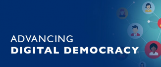 Advancing Digital Democracy