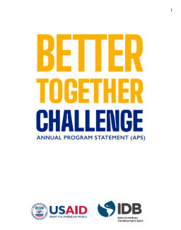 Cover for BetterTogether Challenge/JuntosEsMejor Challenge Annual Program Statement (APS)