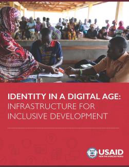 Identity in A Digital Age: Infrastructure for Inclusive Development
