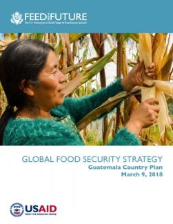Global Food Security Strategy (GFSS) Guatemala Country Plan