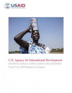 USAID International Food Assistance Report, FY 2020