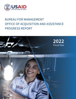 Bureau for Management Office of Acquisition and Assistance Fiscal Year 2022 Progress Report Cover