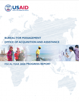 Bureau for Management Office of Acquisition and Assistance Fiscal Year 2020 Progress Report cover image
