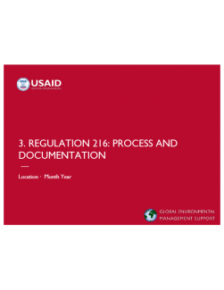 22 CFR 216 – USAID’s Pre-implementation EIA Process Presentation
