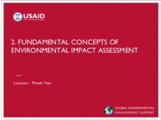 2-Day EC-ESDM Workshop - Session 2: Fundamental Concepts of Environmental Impact Assessment Presentation