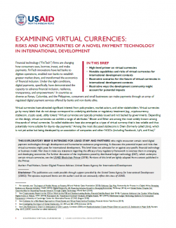 This exploratory brief discusses the implications that virtual currencies, and to a lesser extent central bank-issued digital currencies (CBDCs), might pose for stakeholders in international development contexts.