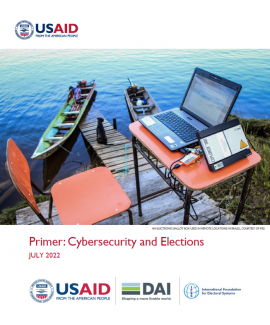 Primer: Cybersecurity and Elections - JULY 2022