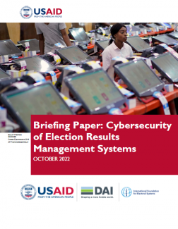 Briefing Paper on Cybersecurity of Election Results Management Systems