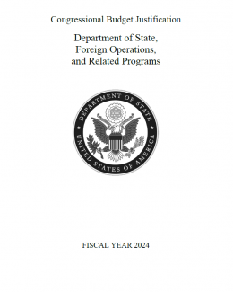 FY 2024 Congressional Budget Justification - Department of State, Foreign Operations, and Related Programs