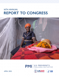 The President's Malaria Initiative 16th Annual Report to Congress