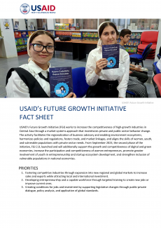 USAID's Future Growth Initiative (FGI) works to increase the competitiveness of high-growth industries in Central Asia through a market systems approach that incentivizes private and public sector behavior change. 