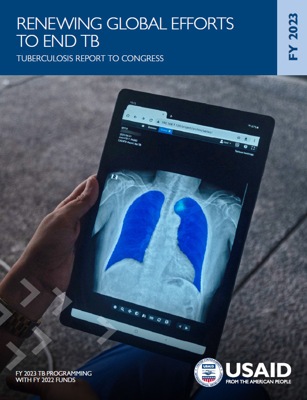 Renewing Global Efforts to End TB: Tuberculosis Report to Congress FY2023